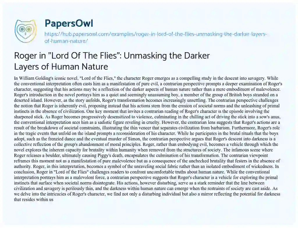 Essay on Roger in “Lord Of The Flies”: Unmasking the Darker Layers of Human Nature