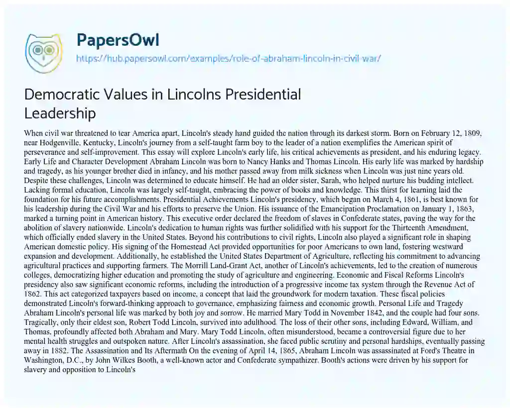 Essay on Democratic Values in Lincolns Presidential Leadership