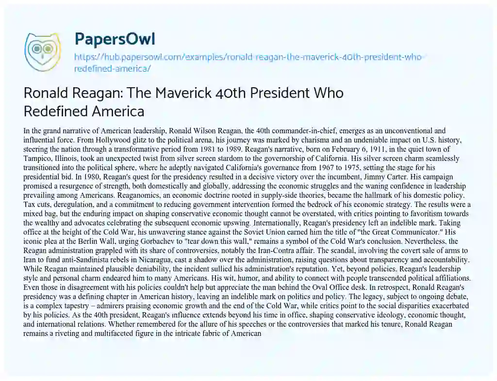 Essay on Ronald Reagan: The Maverick 40th President Who Redefined America