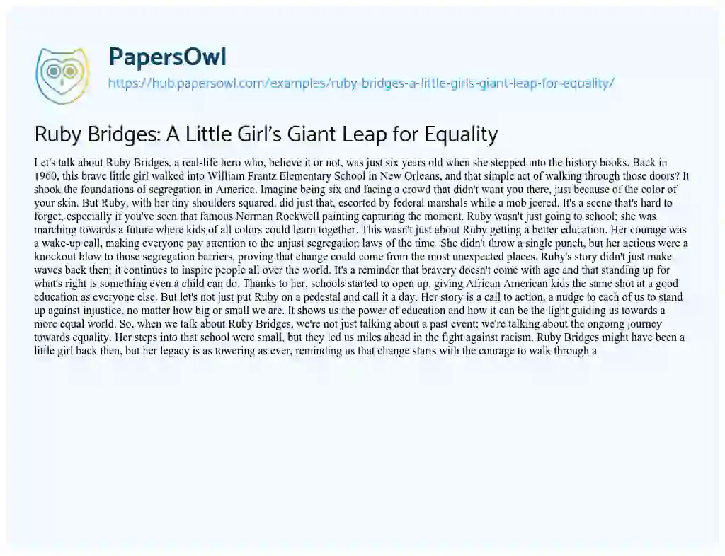 Essay on Ruby Bridges: A Little Girl’s Giant Leap for Equality