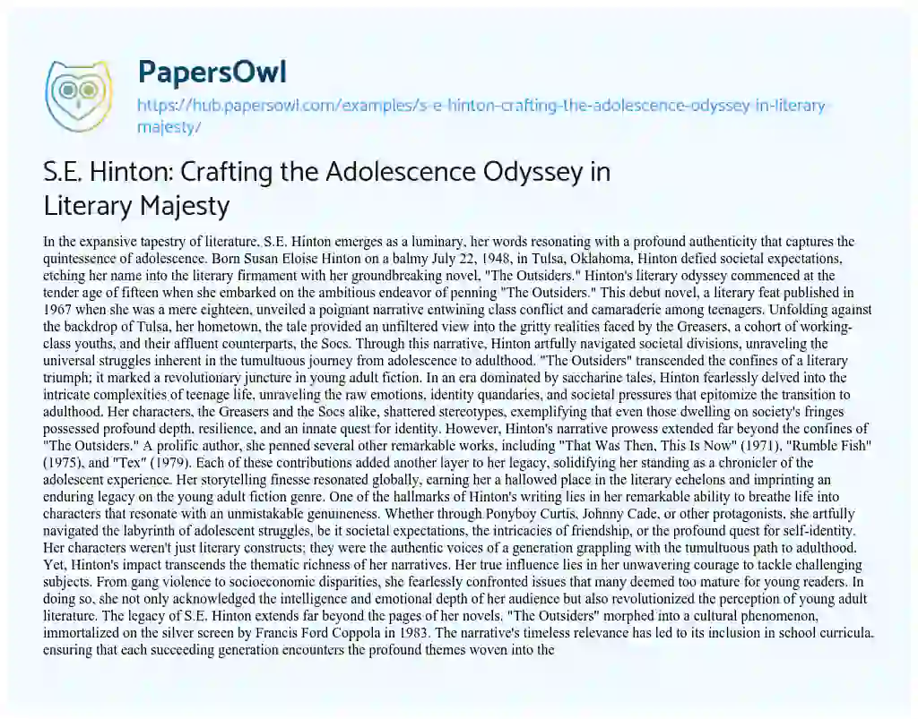Essay on S.E. Hinton: Crafting the Adolescence Odyssey in Literary Majesty