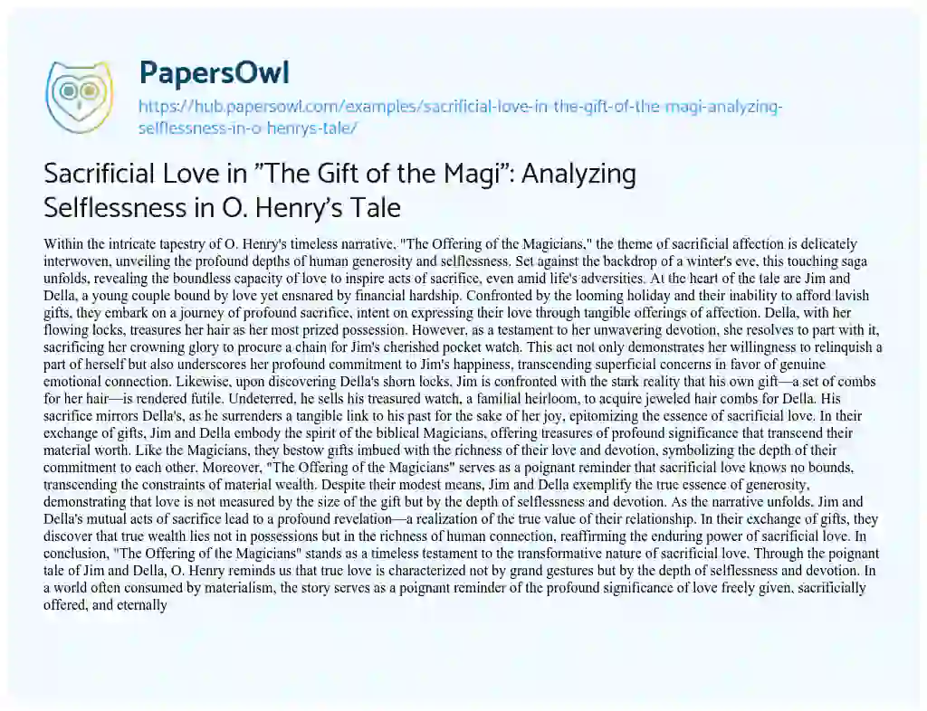 Essay on Sacrificial Love in “The Gift of the Magi”: Analyzing Selflessness in O. Henry’s Tale