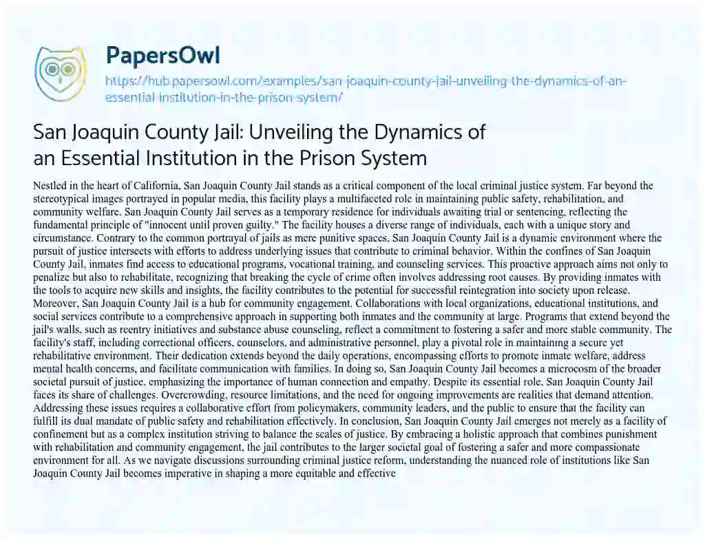Essay on San Joaquin County Jail: Unveiling the Dynamics of an Essential Institution in the Prison System