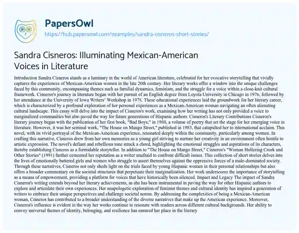 Essay on Sandra Cisneros: Illuminating Mexican-American Voices in Literature