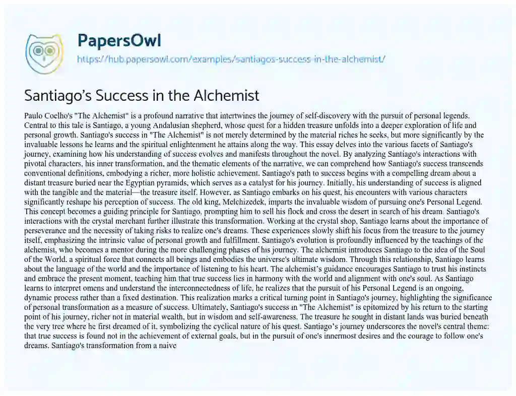 Essay on Santiago’s Success in the Alchemist