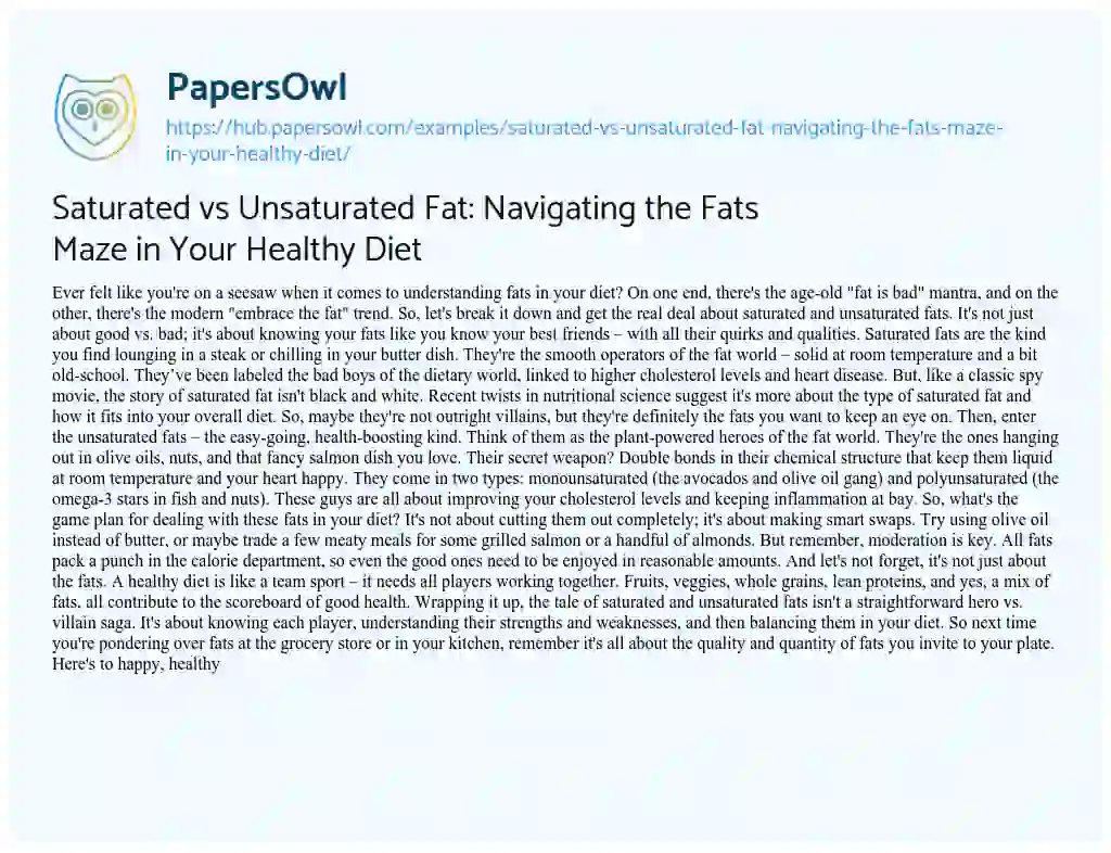 Essay on Saturated vs Unsaturated Fat: Navigating the Fats Maze in Your Healthy Diet
