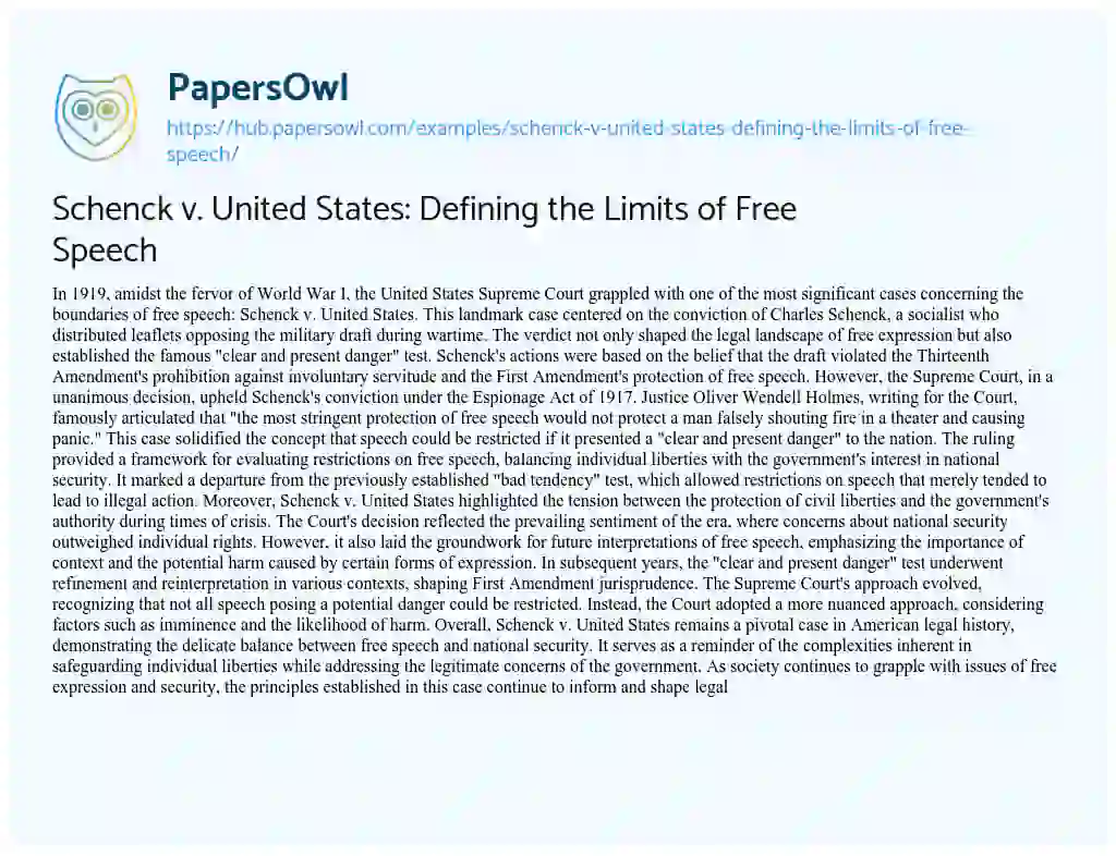 Essay on Schenck v. United States: Defining the Limits of Free Speech
