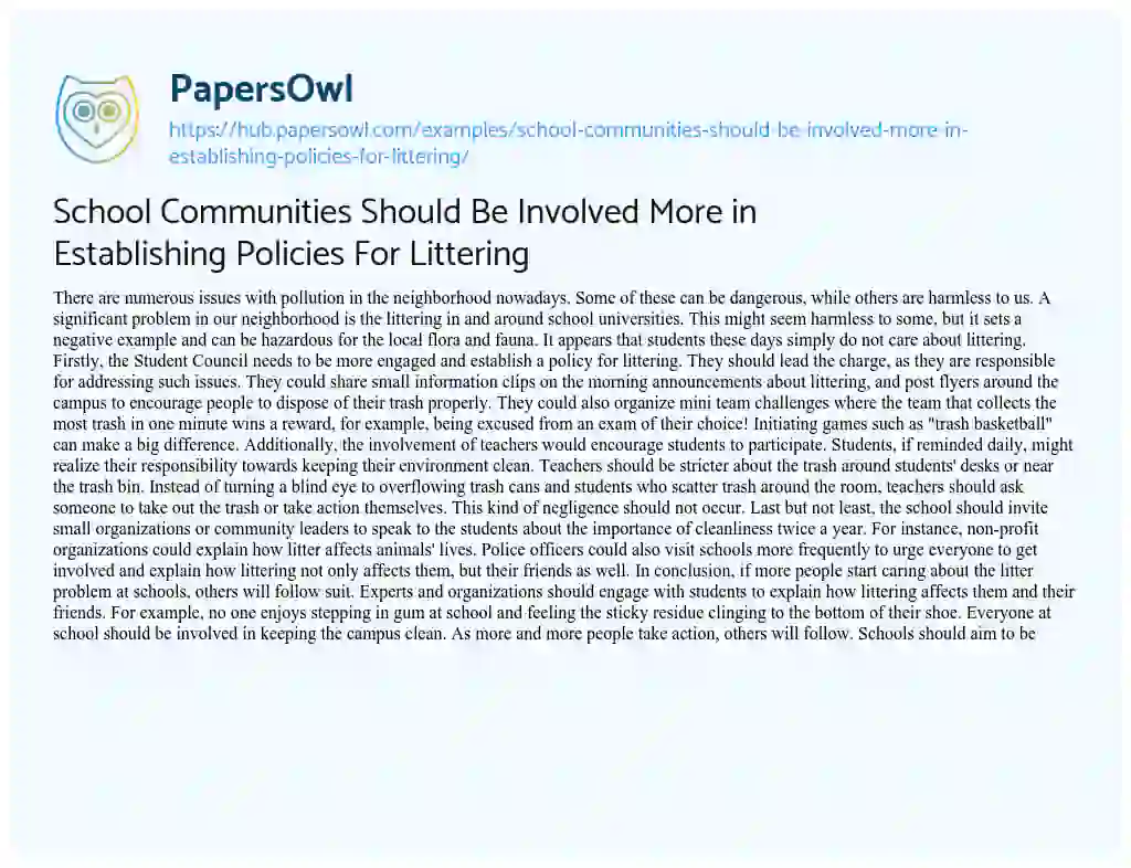 Essay on School Communities Should Be Involved More in Establishing Policies For Littering
