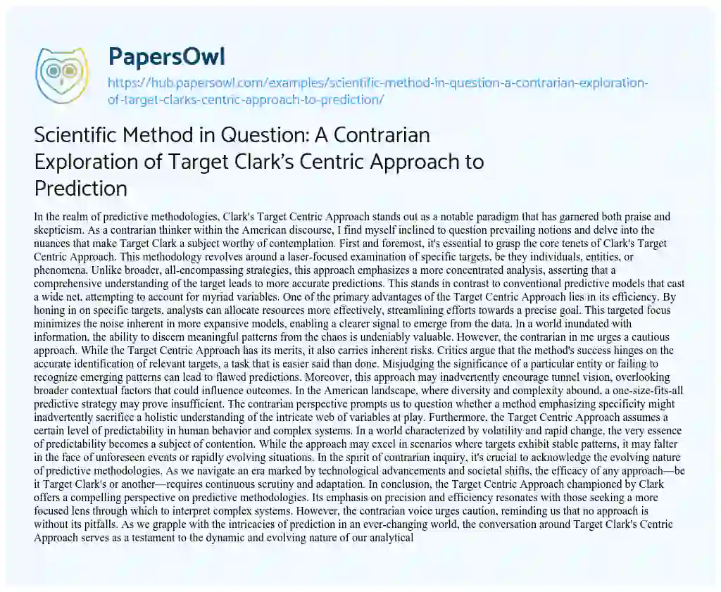 Essay on Scientific Method in Question: A Contrarian Exploration of Target Clark’s Centric Approach to Prediction
