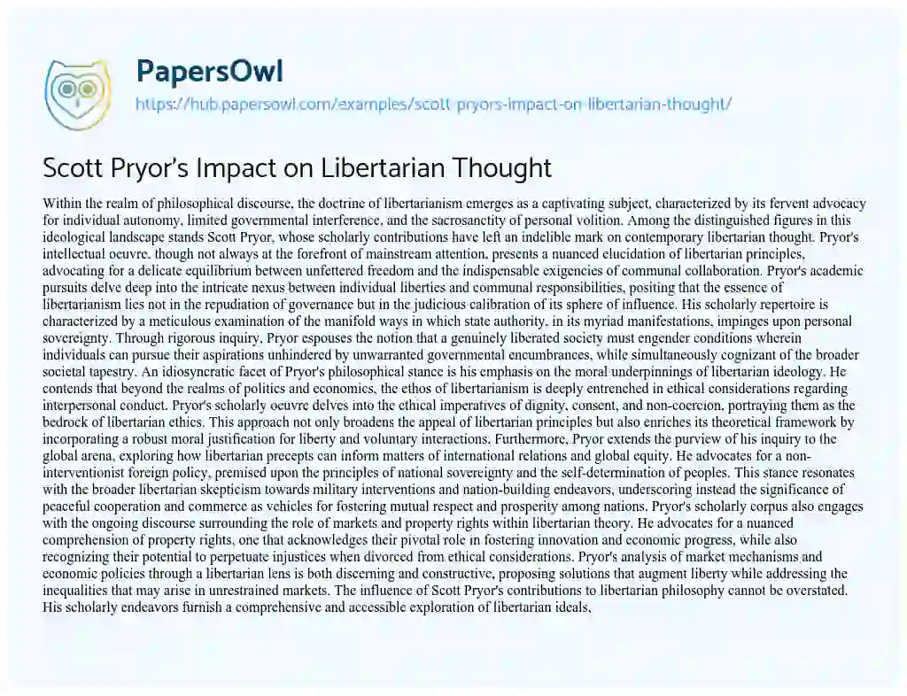 Essay on Scott Pryor’s Impact on Libertarian Thought