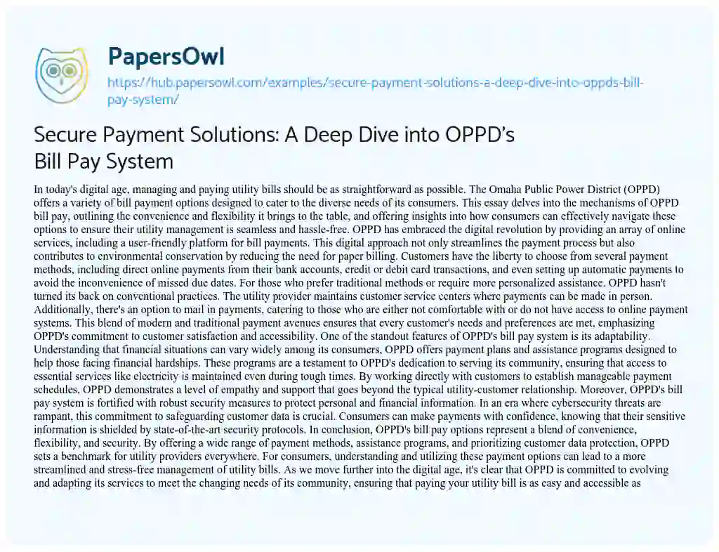 Essay on Secure Payment Solutions: A Deep Dive into OPPD’s Bill Pay System