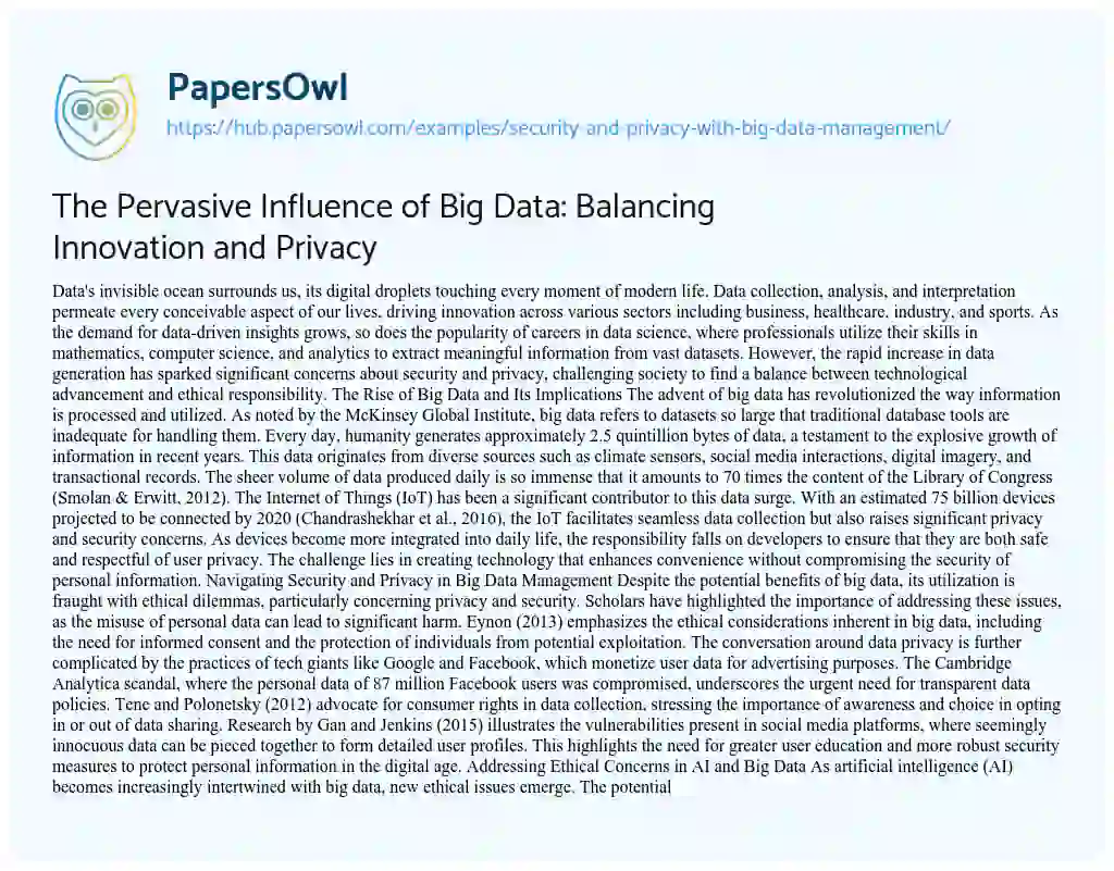 Essay on The Pervasive Influence of Big Data: Balancing Innovation and Privacy