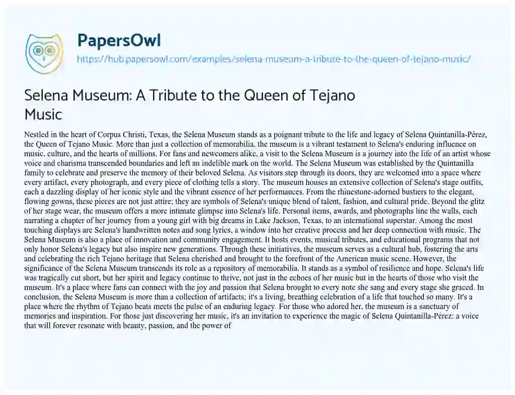 Essay on Selena Museum: A Tribute to the Queen of Tejano Music