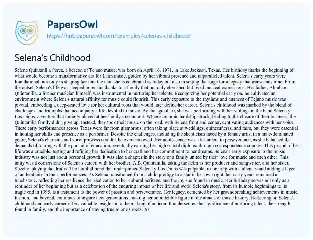 Essay on Selena’s Childhood