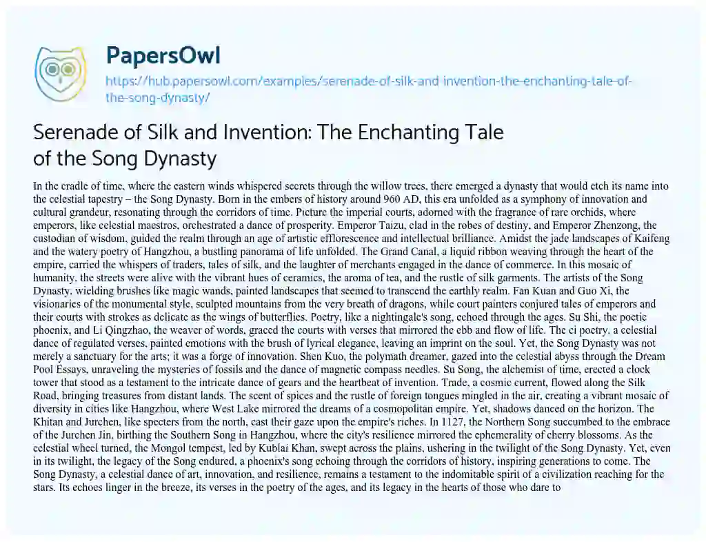 Essay on Serenade of Silk and Invention: The Enchanting Tale of the Song Dynasty