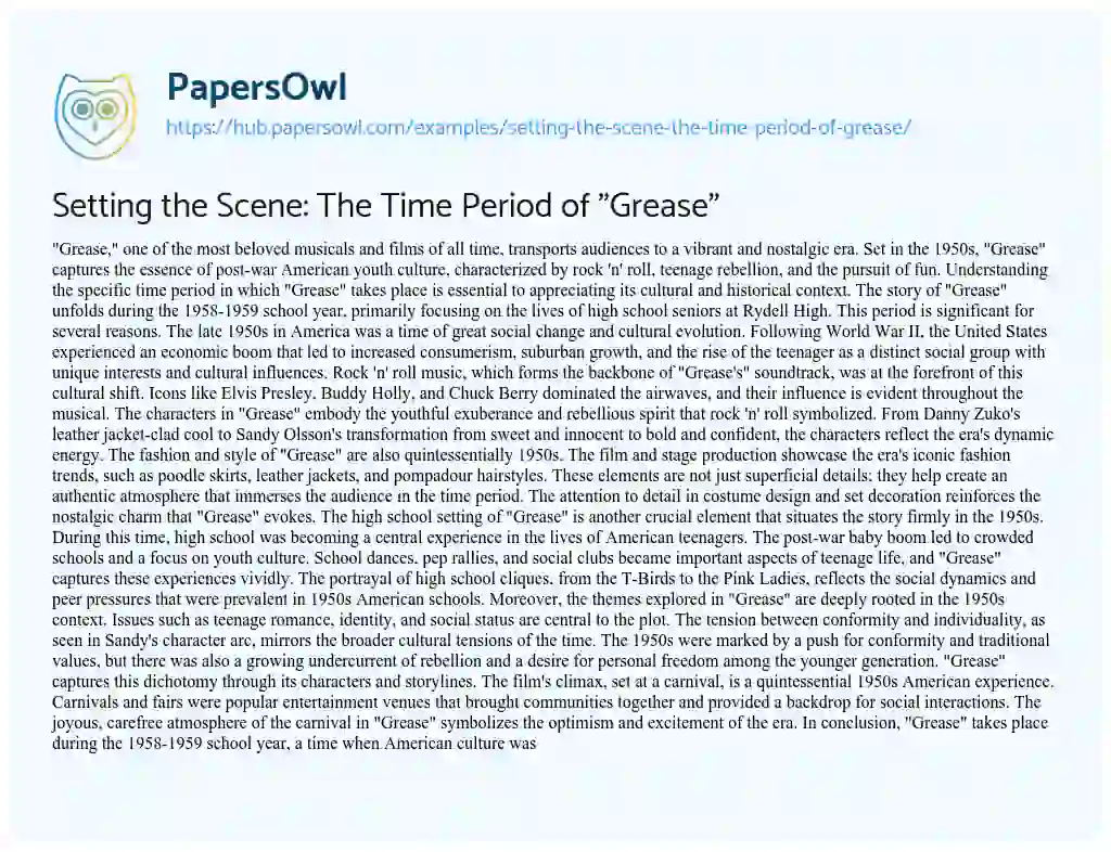 Essay on Setting the Scene: The Time Period of “Grease”