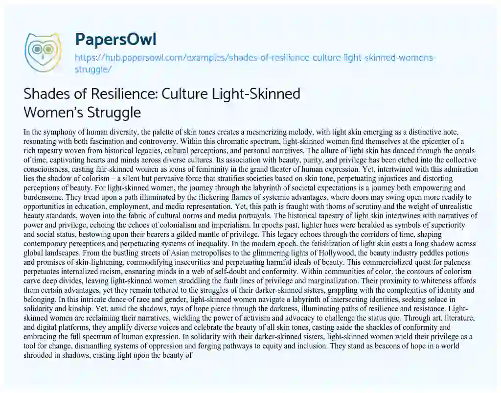 Essay on Shades of Resilience: Culture Light-Skinned Women’s Struggle