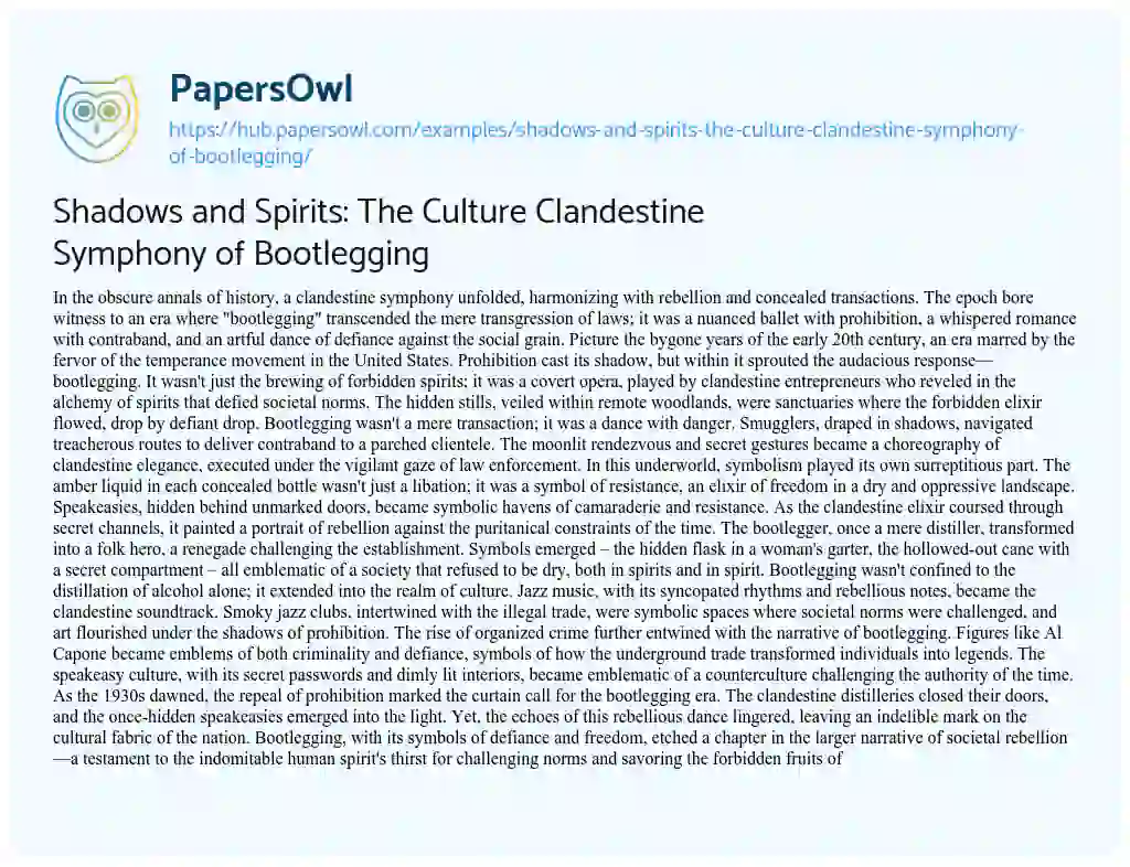 Essay on Shadows and Spirits: The Culture Clandestine Symphony of Bootlegging