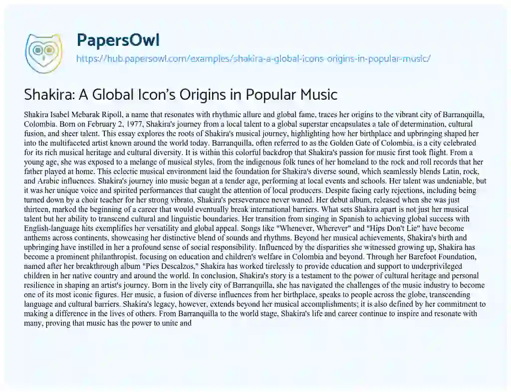 Essay on Shakira: A Global Icon’s Origins in Popular Music