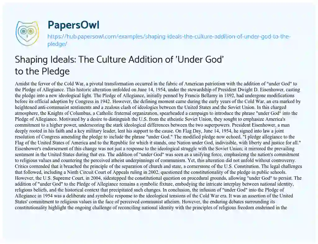 Essay on Shaping Ideals: The Culture Addition of ‘Under God’ to the Pledge