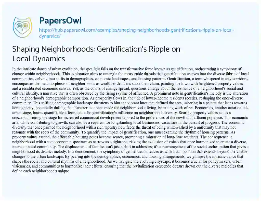 Essay on Shaping Neighborhoods: Gentrification’s Ripple on Local Dynamics