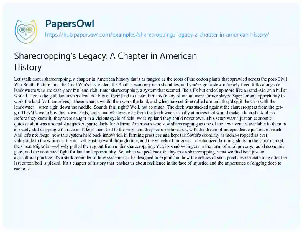 Essay on Sharecropping’s Legacy: A Chapter in American History