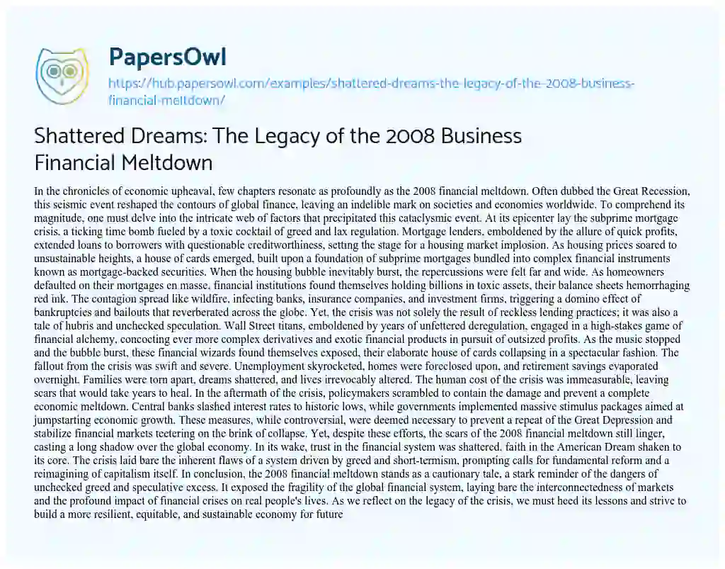 Essay on Shattered Dreams: The Legacy of the 2008 Business Financial Meltdown
