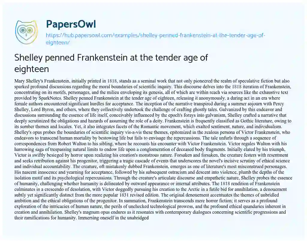 Essay on Shelley penned Frankenstein at the tender age of eighteen