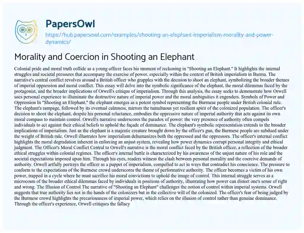 Essay on Morality and Coercion in Shooting an Elephant