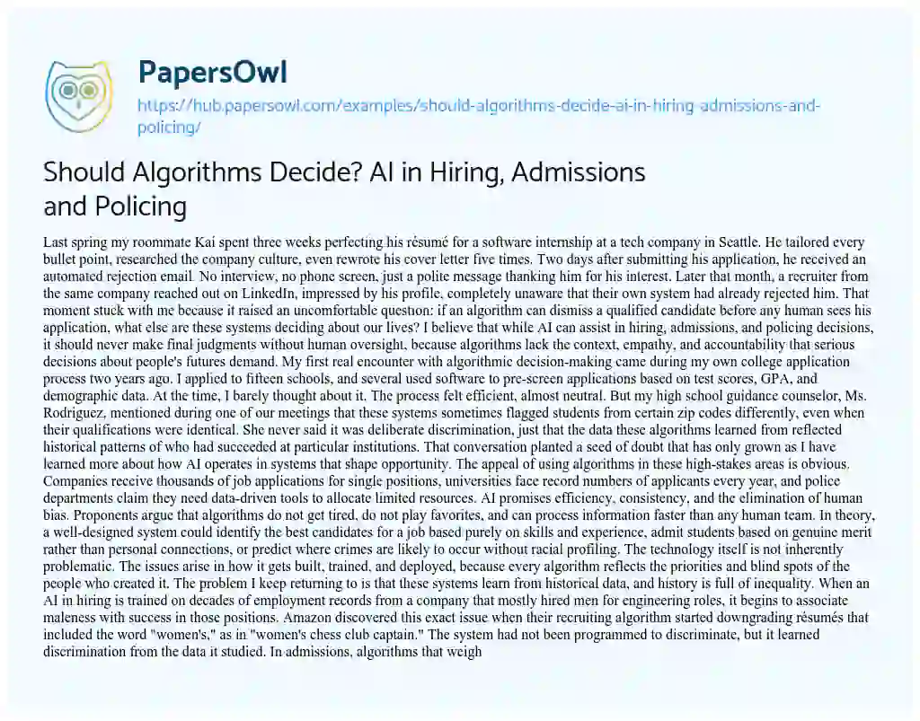Essay on Should Algorithms Decide? AI in Hiring, Admissions and Policing