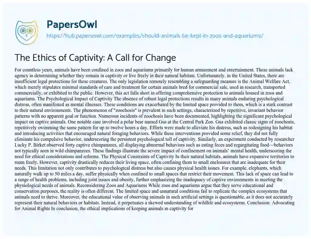 Essay on The Ethics of Captivity: A Call for Change