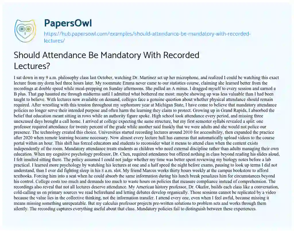 Essay on Should Attendance Be Mandatory With Recorded Lectures?
