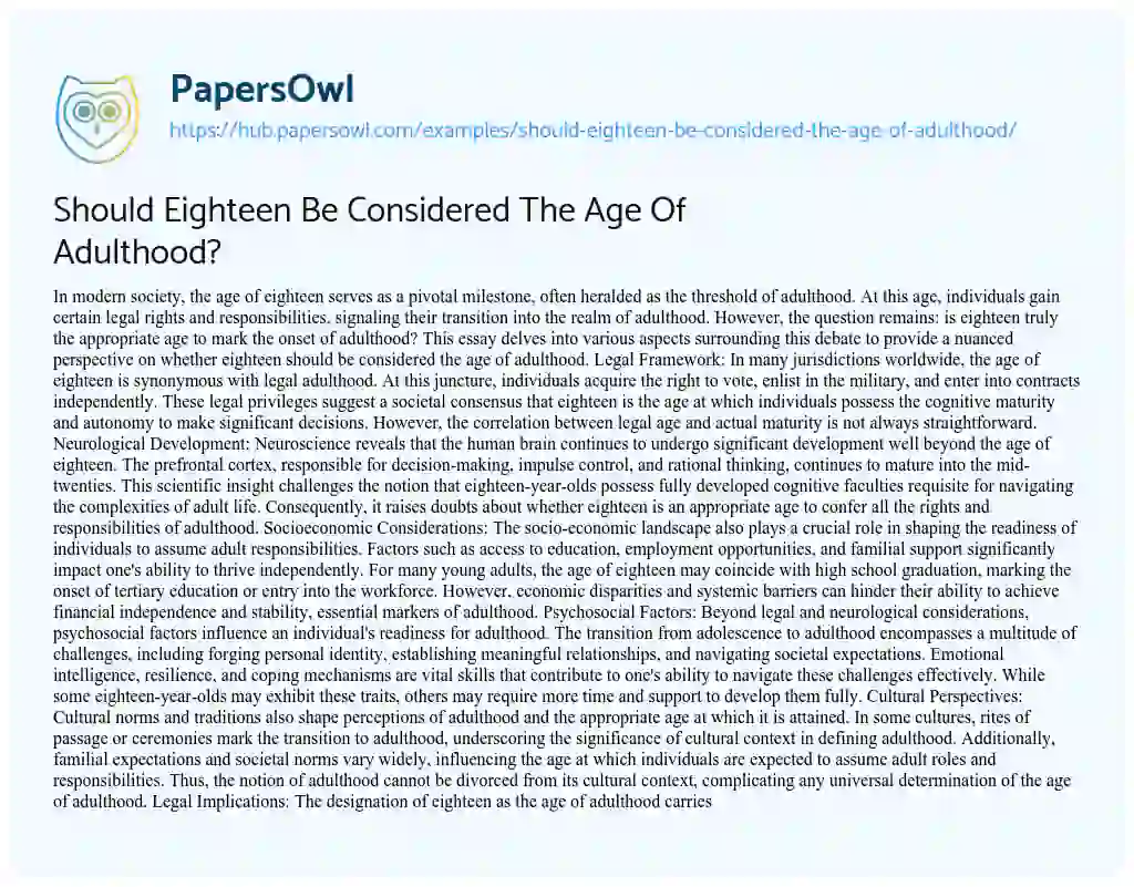 Essay on Should Eighteen Be Considered The Age Of Adulthood?