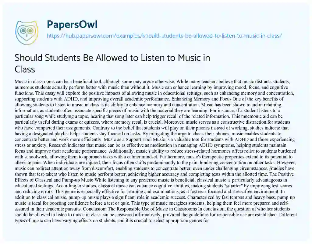 Essay on Should Students Be Allowed to Listen to Music in Class
