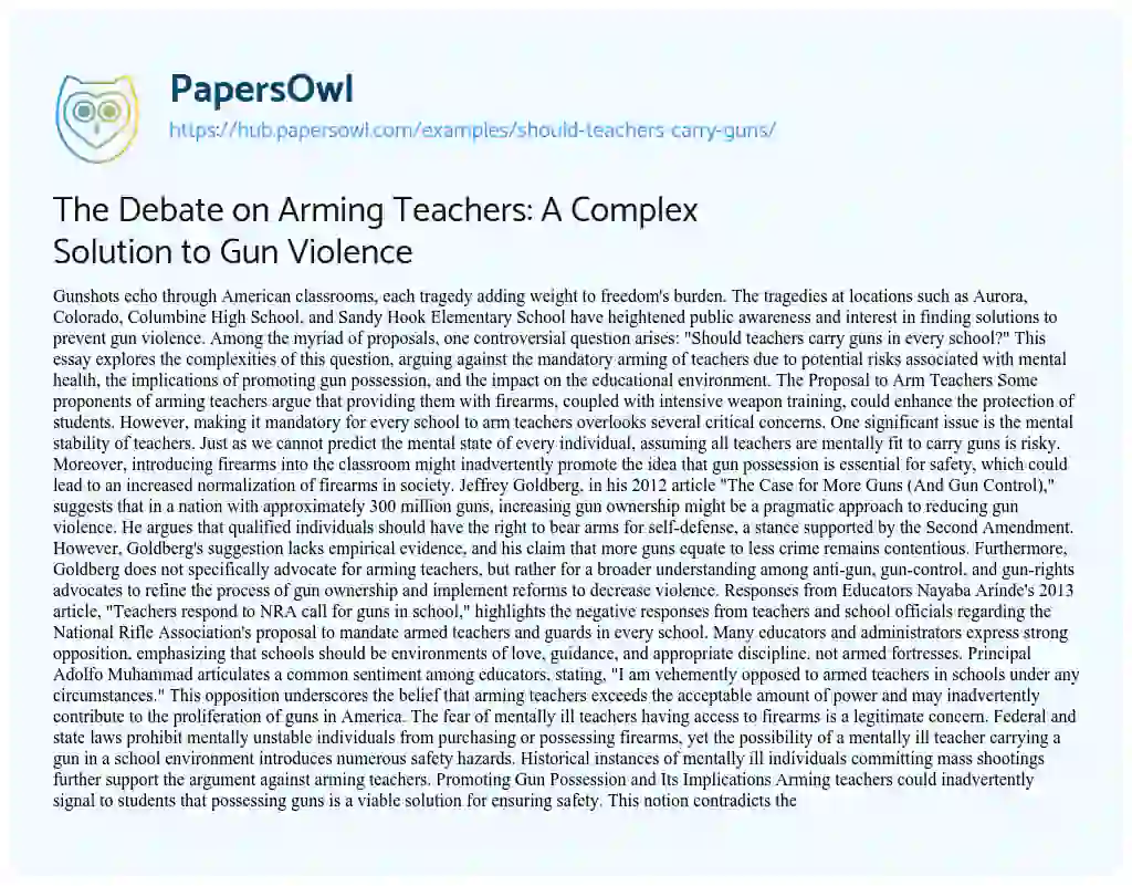 Essay on The Debate on Arming Teachers: A Complex Solution to Gun Violence