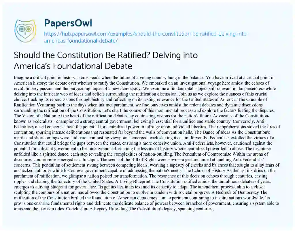 Essay on Should the Constitution Be Ratified? Delving into America’s Foundational Debate