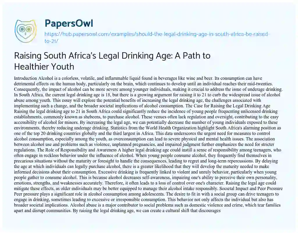 Essay on Raising South Africa’s Legal Drinking Age: A Path to Healthier Youth