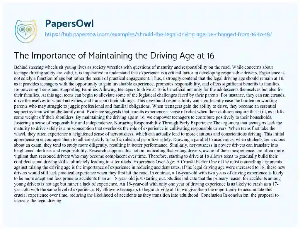 Essay on The Importance of Maintaining the Driving Age at 16