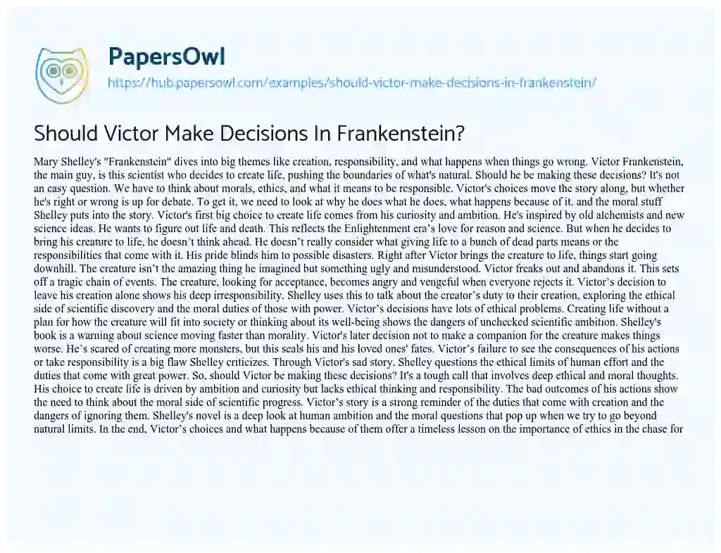 Essay on Should Victor Make Decisions In Frankenstein?