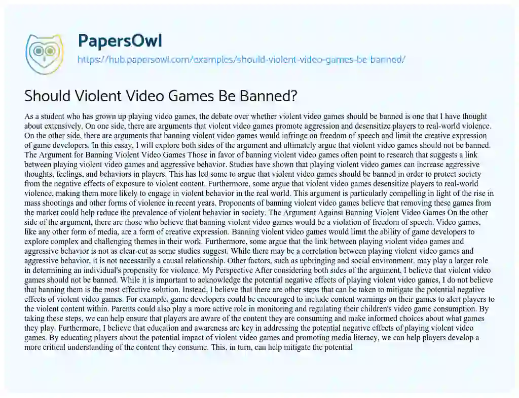 Essay on Should Violent Video Games Be Banned?