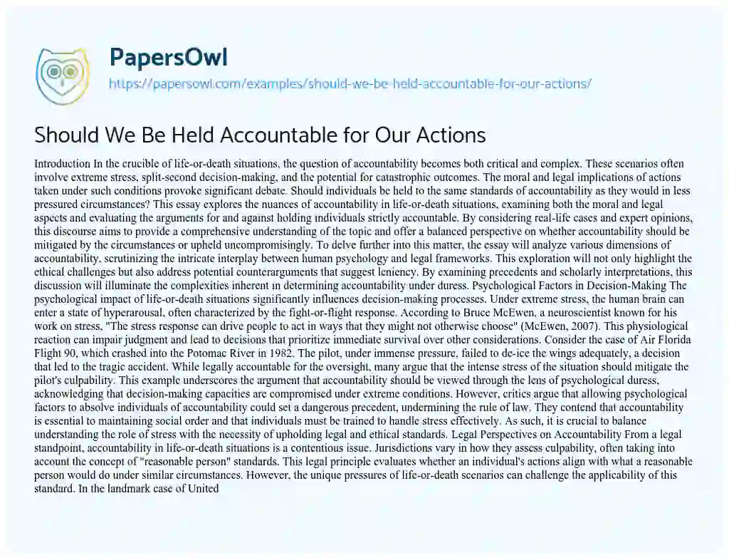 Essay on Should We Be Held Accountable for Our Actions