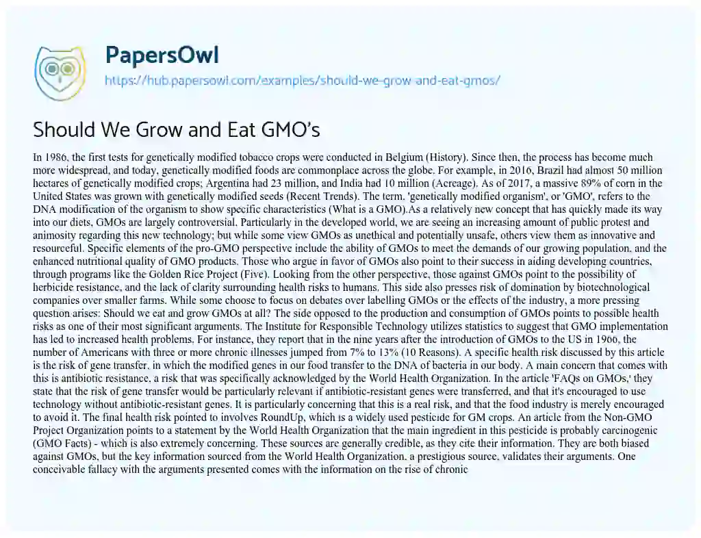 Essay on Should We Grow and Eat GMO’s