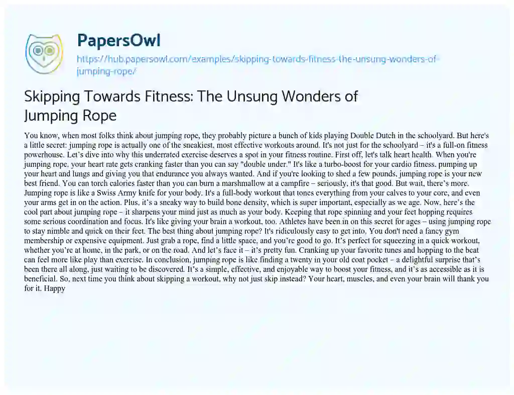 Essay on Skipping Towards Fitness: The Unsung Wonders of Jumping Rope