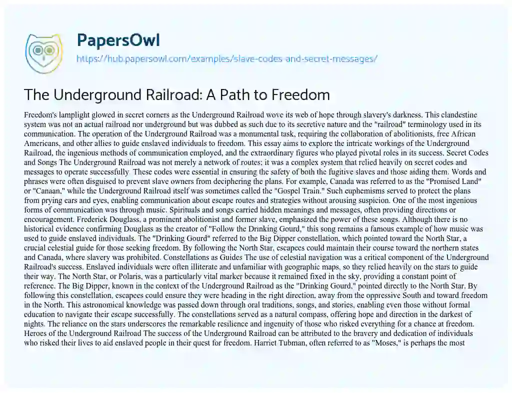 Essay on The Underground Railroad: A Path to Freedom