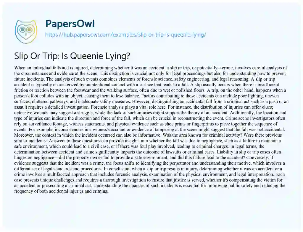 Essay on Slip Or Trip: Is Queenie Lying?