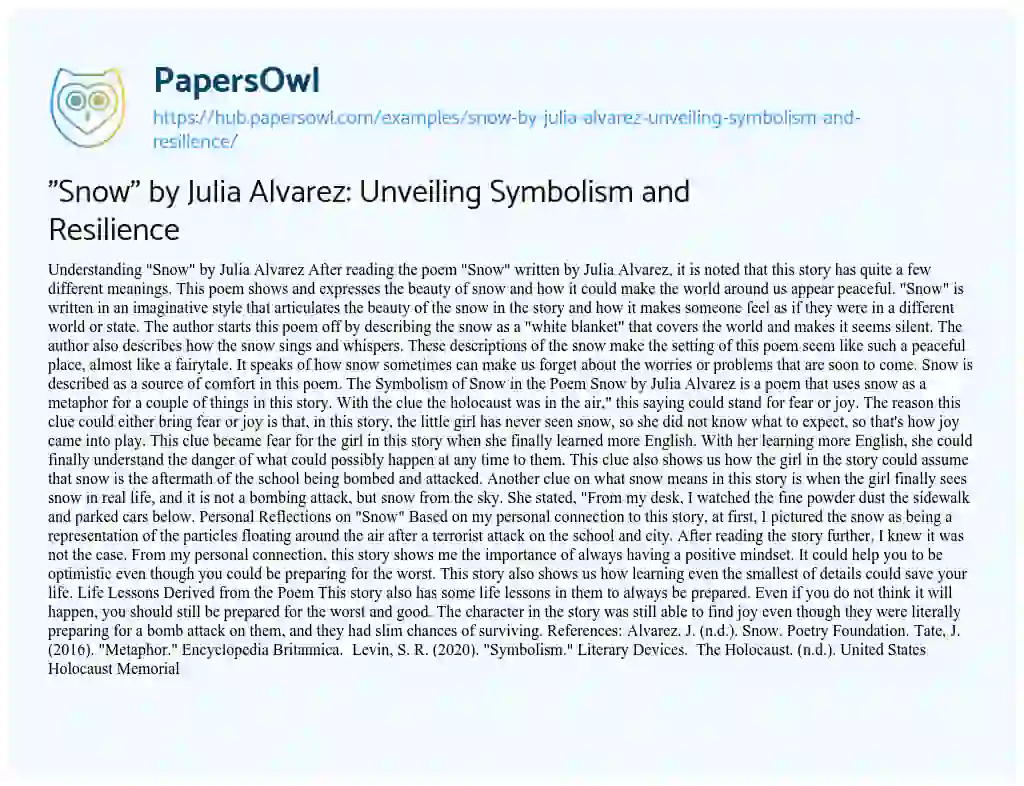Essay on “Snow” by Julia Alvarez: Unveiling Symbolism and Resilience