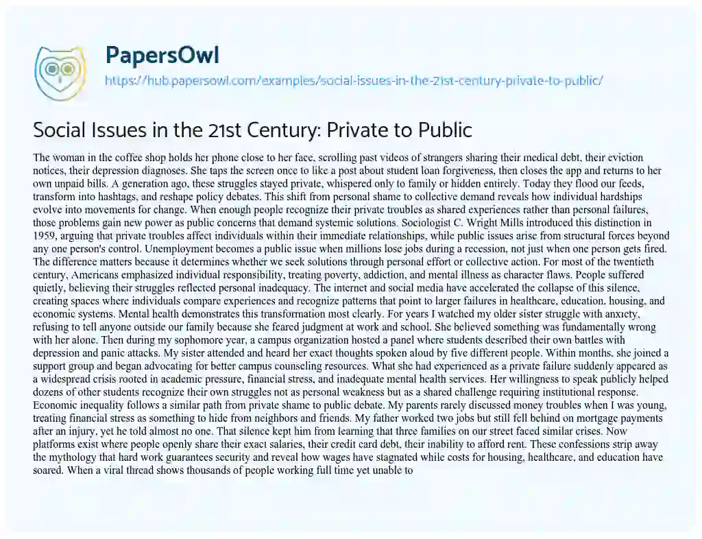 Essay on Social Issues in the 21st Century: Private to Public
