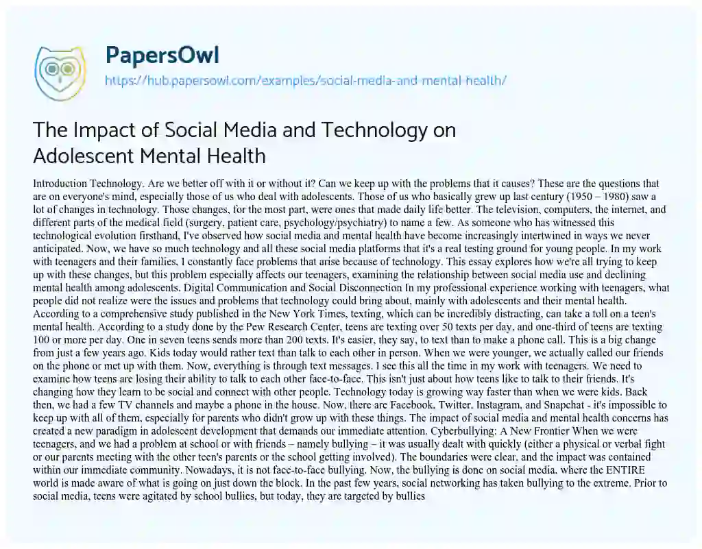 Essay on The Impact of Social Media and Technology on Adolescent Mental Health