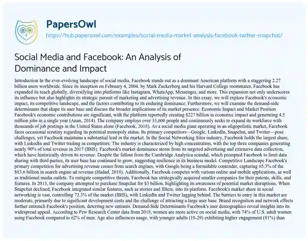 Essay on Social Media and Facebook: An Analysis of Dominance and Impact