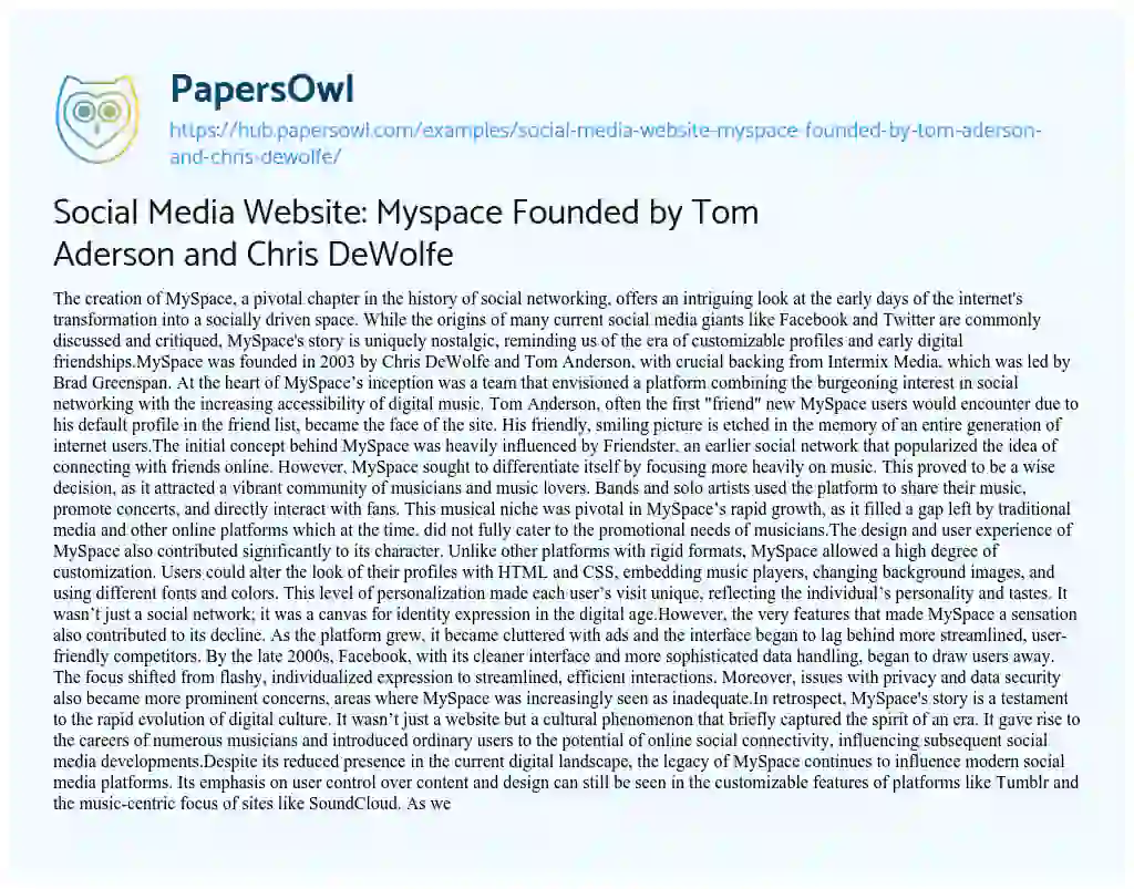 Essay on Social Media Website: Myspace Founded by Tom Aderson and Chris DeWolfe